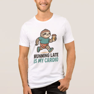 Funny Sloth Gym Shirt - "Lauf zu spät ist mein Car
