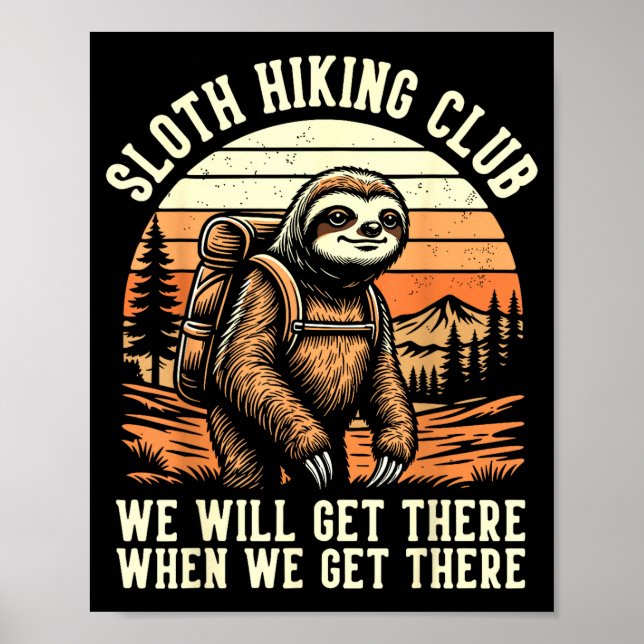 Funny Sloth Hiking Club Outdoor Hiker Men Women Vi Poster (Vorne)