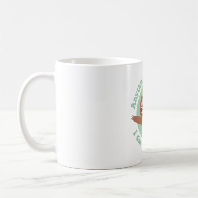 Funny Sloth, was immer Sie tun können, ich kann la Kaffeetasse (Links)