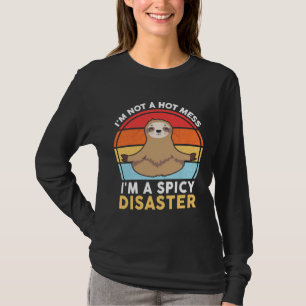 Funny Sloth Yoga Ich bin kein heißes Chaos, ich bi T-Shirt