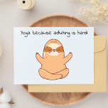 Funny Sloth Yoga Postkarte<br><div class="desc">Dieses Design zeichnet sich durch einen niedlichen und lustigen handgezeichnet Faultier im kawaii-Stil aus, der in einer typischen Yoga-Pose sitzt. Die spielerische Atmosphäre und die farbenfrohe Umgebung des Hanges werden den Tag sicherlich angenehmer gestalten. Der Satz "Yoga: Weil das Erwachsen schwer ist" fügt dem Design eine humorvolle Touch hinzu und...</div>