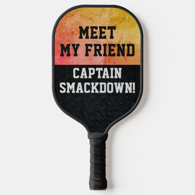 Funny Smack Talk Smackdown Captain Quote Pickleball Schläger (Vorderseite)