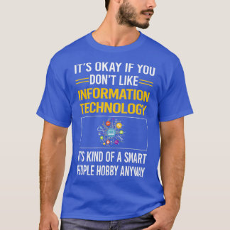 Funny Smart People Informationstechnologie T-Shirt