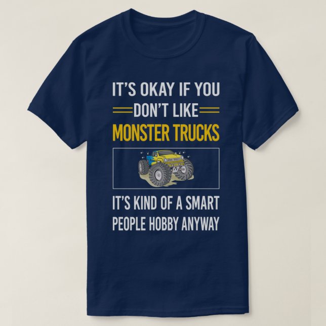 Funny Smart People Monster LKWs T-Shirt (Design vorne)
