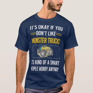 Funny Smart People Monster LKWs T-Shirt