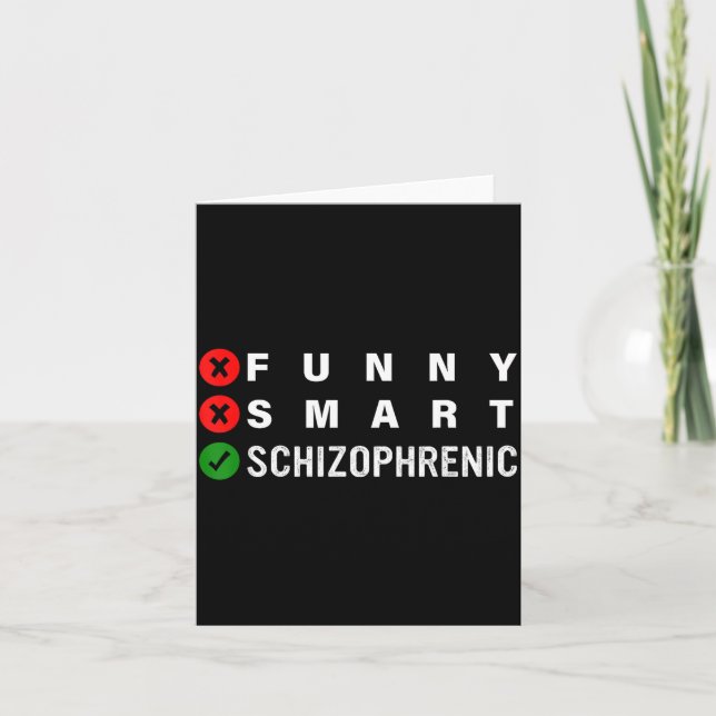 Funny Smart Schizophrenic Schizophrenia Awareness  Karte (Vorderseite)