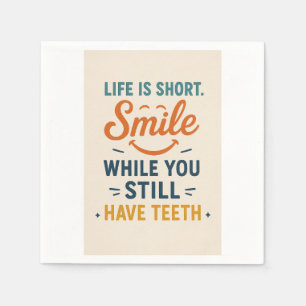 Funny Smile Quote Napkin Serviette