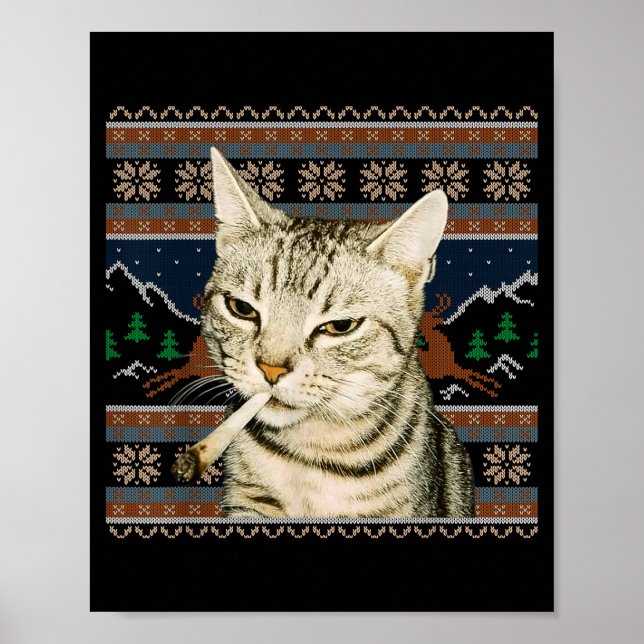 Funny Smoking Cat Meme Christmas Ugly Sweater Cat  Poster (Vorne)