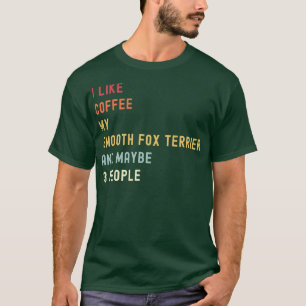 Funny Smooth für Terrier Retro Hund und Kaffee Lov T-Shirt