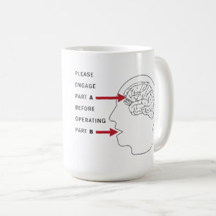 Funny Snarky nutzen Sie Ihr Gehirn Kaffeetasse