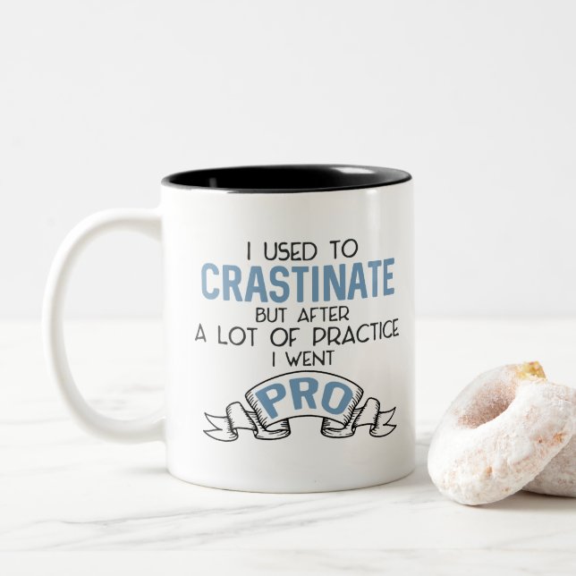 Funny Snarky Procrastinate Sarcasm Tasse (Mit Donut)