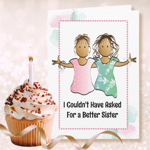 Funny Snarky Sassy Cartoon Sister Birthday Karte