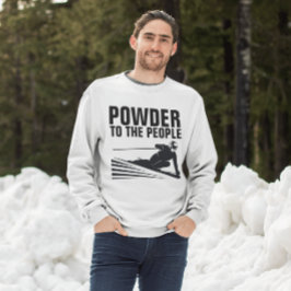 Funny Snow Ski T - Shirt, PULVER FÜR DIE MENSCHEN T-Shirt