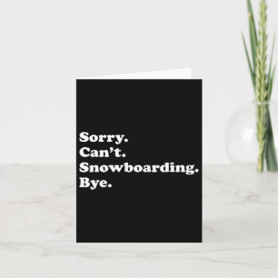 Funny Snowboarden Geschenk für Männer Frauen Junge Karte