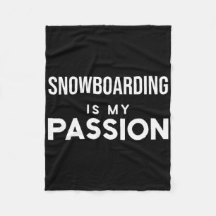 Funny Snowboarden Snowboarden Snowboarden ist mein Fleecedecke