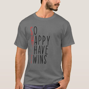 Funny so glücklich, ich habe zwei Mamas von Twins T-Shirt