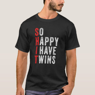 Funny so glücklich, ich habe zwei Mamas von Twins T-Shirt