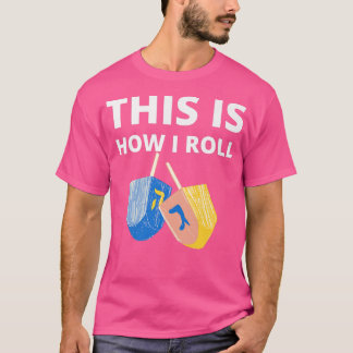 Funny So Roll ich Dreidel Trendl Hanukkah C T-Shirt