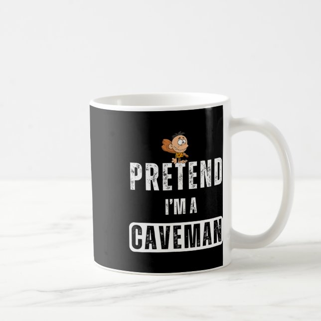 Funny, so zu tun, als wäre ich ein Caveman-KostümH Kaffeetasse (Rechts)