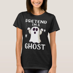 Funny, so zu tun, als wäre ich ein Ghost-Lazy Hall T-Shirt