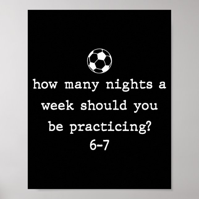 Funny Soccer Coach 67 Soccer Player 6 7 Gen Z Vira Poster (Vorne)