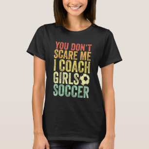 Funny Soccer Coach Sie nicht kümmern Me I Coach Gi T-Shirt