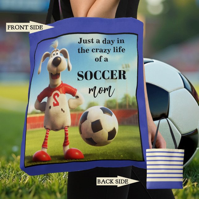Funny Soccer Mama (Funny tote bag featuring a dog on a football field. Great for a soccer mom)