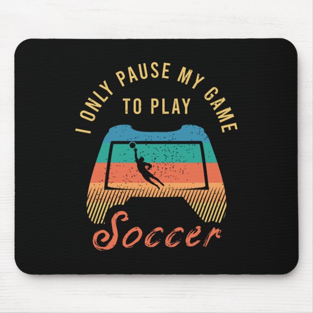 Funny Soccer Quote Outfit For A Cool Soccer Player Mousepad (Vorne)