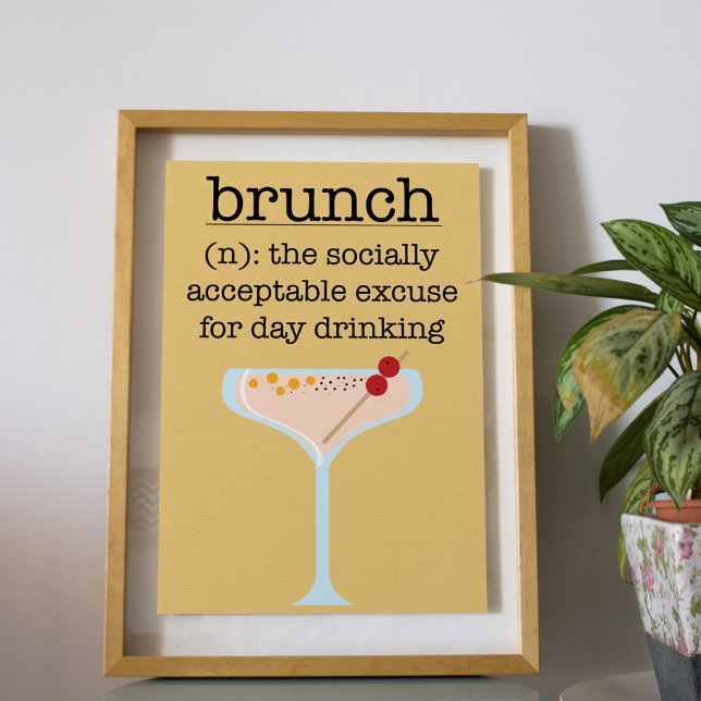 Funny Social Brunch Drink Quote Typografie Poster (Von Creator hochgeladen)