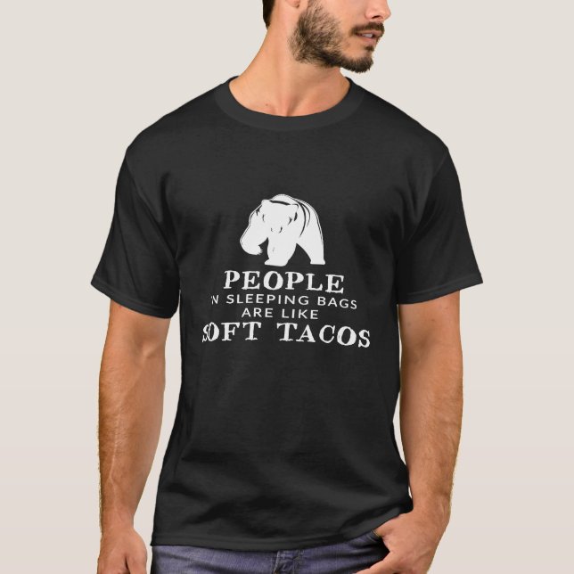 Funny Soft Tacos Bear Lover Camping Stuff Men Wom T-Shirt (Vorderseite)