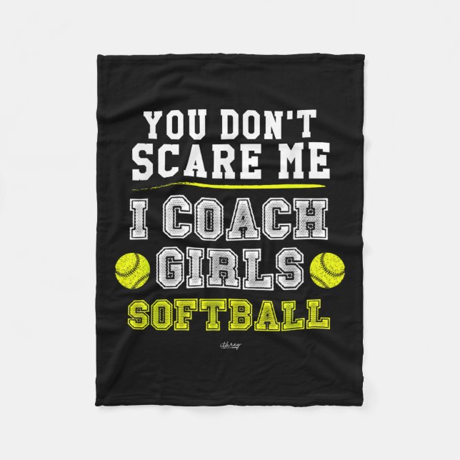 Funny Softball Coach You Don't E Me I Coach Girls  Fleecedecke (Vorderseite)