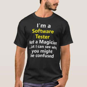 Funny Software Tester Job Office Programm Geschenk T-Shirt