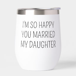 Funny Sohn im Gesetz Geschenk, ich bin so glücklic