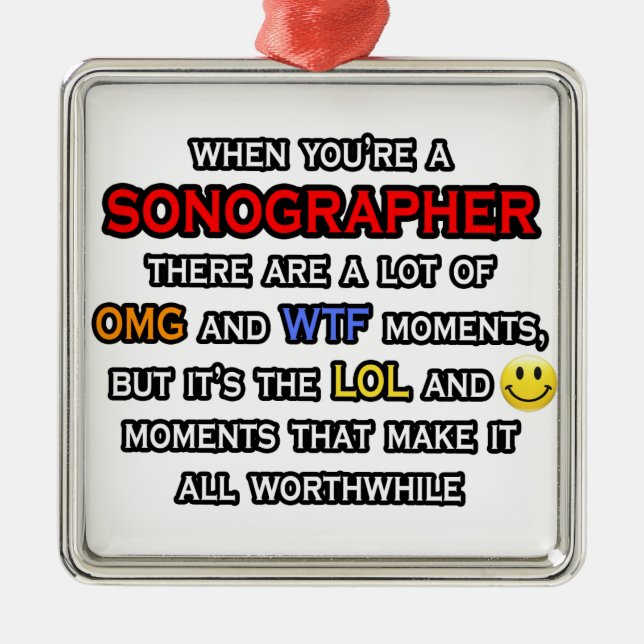 Funny Sonographer ... OMG WTF LOL Ornament Aus Metall (Vorne)