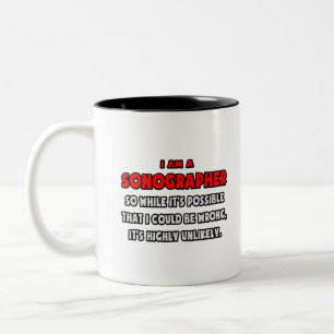 Funny Sonographer .. Sehr unwahrscheinlich Zweifarbige Tasse
