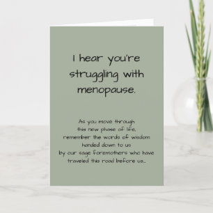 Funny Sorry, dass du mit Menopause kämpfst Karte
