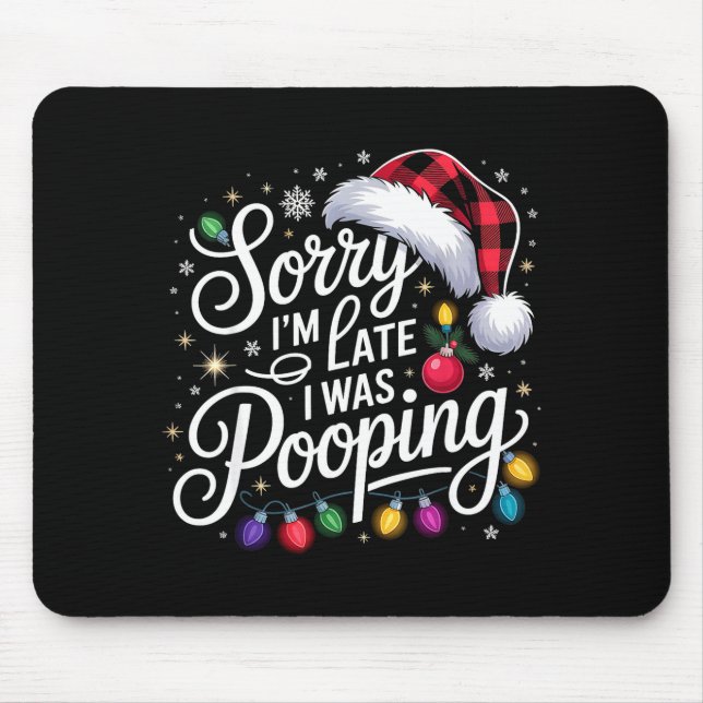 Funny Sorry I'm Late I Was Ong Xmas Lights Red San Mousepad (Vorne)