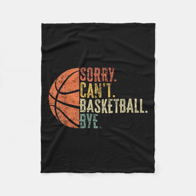 Funny Sorry kann nicht Basketball von Lover Basket Fleecedecke (Vorderseite)