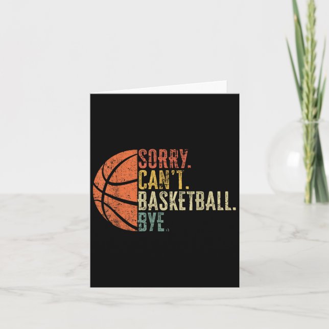 Funny Sorry kann nicht Basketball von Lover Basket Karte (Vorderseite)