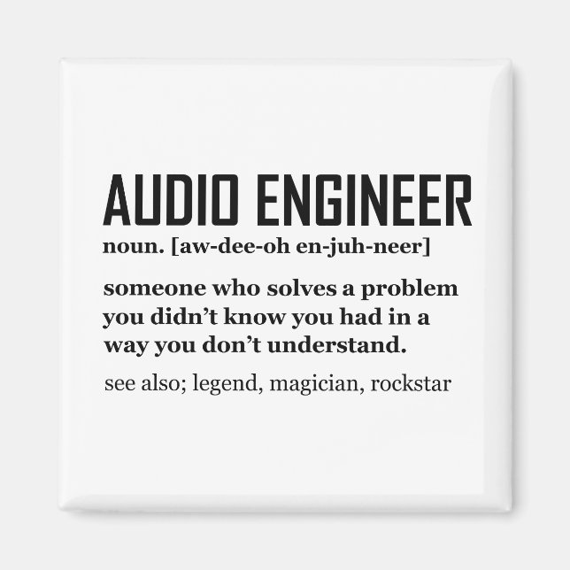 Funny Sound Engineer Audio Engineering Definition Magnet (Vorne)
