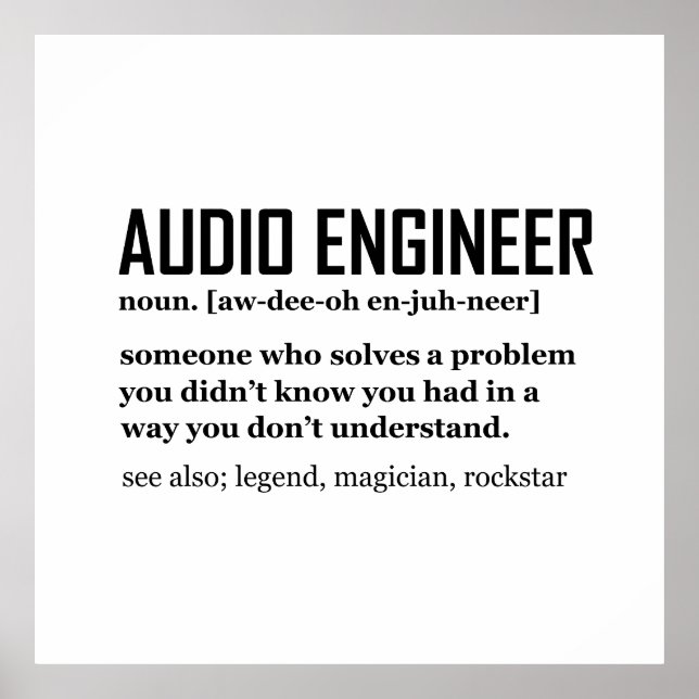 Funny Sound Engineer Audio Engineering Definition Poster (Vorne)