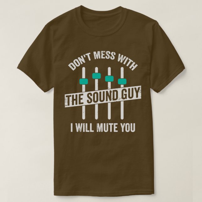 Funny Sound Typ Engineer Audio Technician Geschenk T-Shirt (Design vorne)