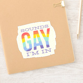 Funny Sounds Gay Im LGBTQI Rainbow Flag Prix Aufkleber