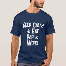 Funny South African KeepCalm & Eat Pap & Wors Mens T-Shirt