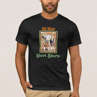 Funny South African men Wer kurze Hosen trägt T-Shirt