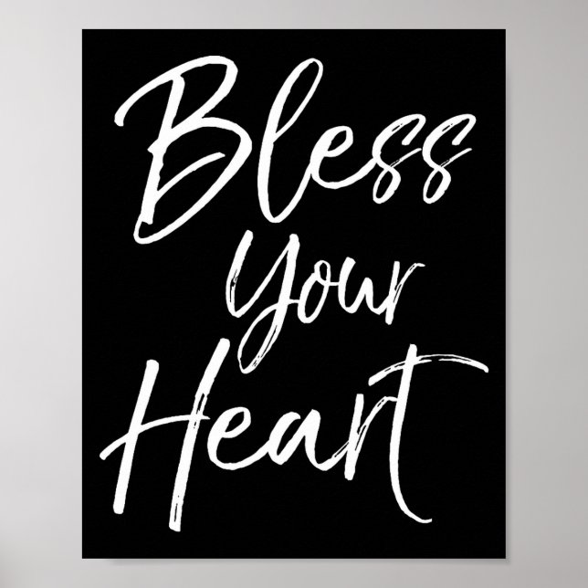 Funny Southern Christian Saying Quote Gift Bless Y Poster (Vorne)