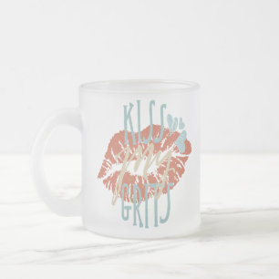 Funny Southern Redewendungen Kiss My Grits Typogra Mattglastasse