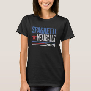 Funny Spaghetti und Meatballs Wahlparody T-Shirt