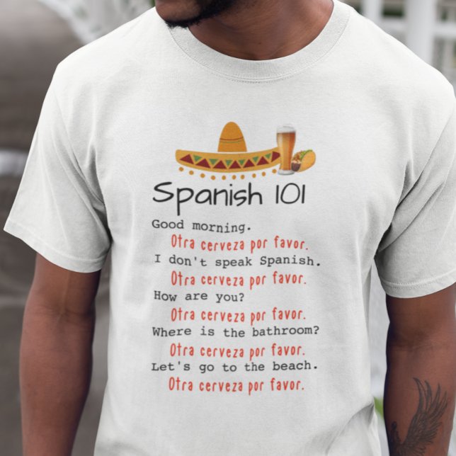Funny Spanish 101 Language Lesson Beach Beer T-Shirt (Von Creator hochgeladen)
