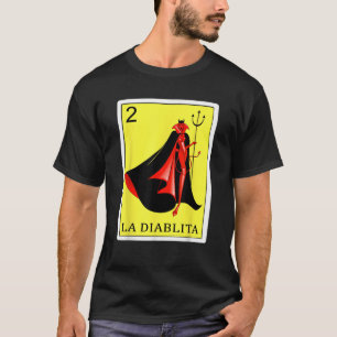Funny Spanish Mexican Bingo Geschenke für Diablita T-Shirt